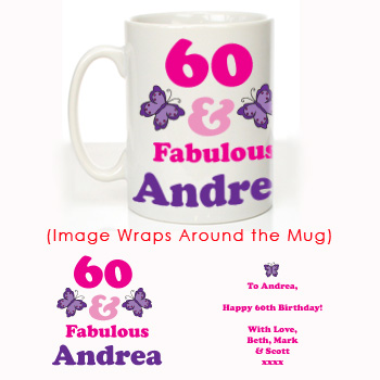60 and Fabulous Personalised Birthday Mug