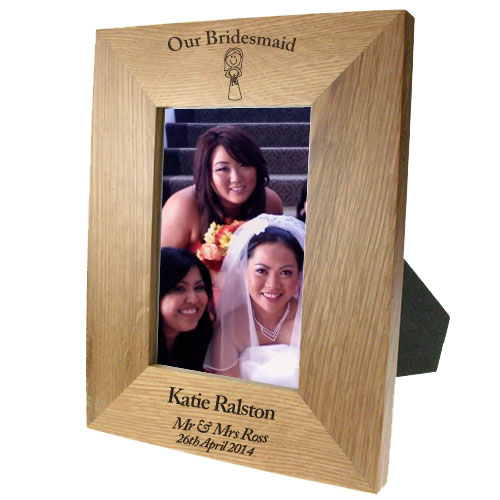Portrait oak frame:Our Bridesmaid