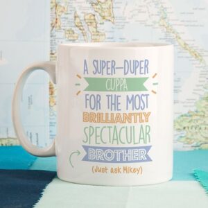 Personalised Best Brother...Just Ask Mug