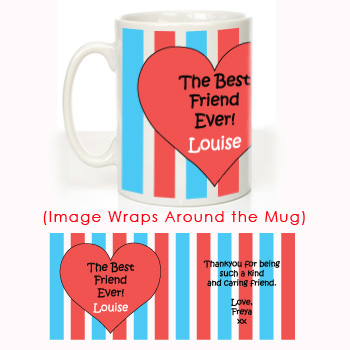 The Best Friend Ever: Personalised Mug for Her